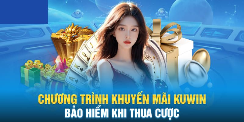 Khuyến mãi bảo hiểm hoàn tiền cho người chơi thua cược